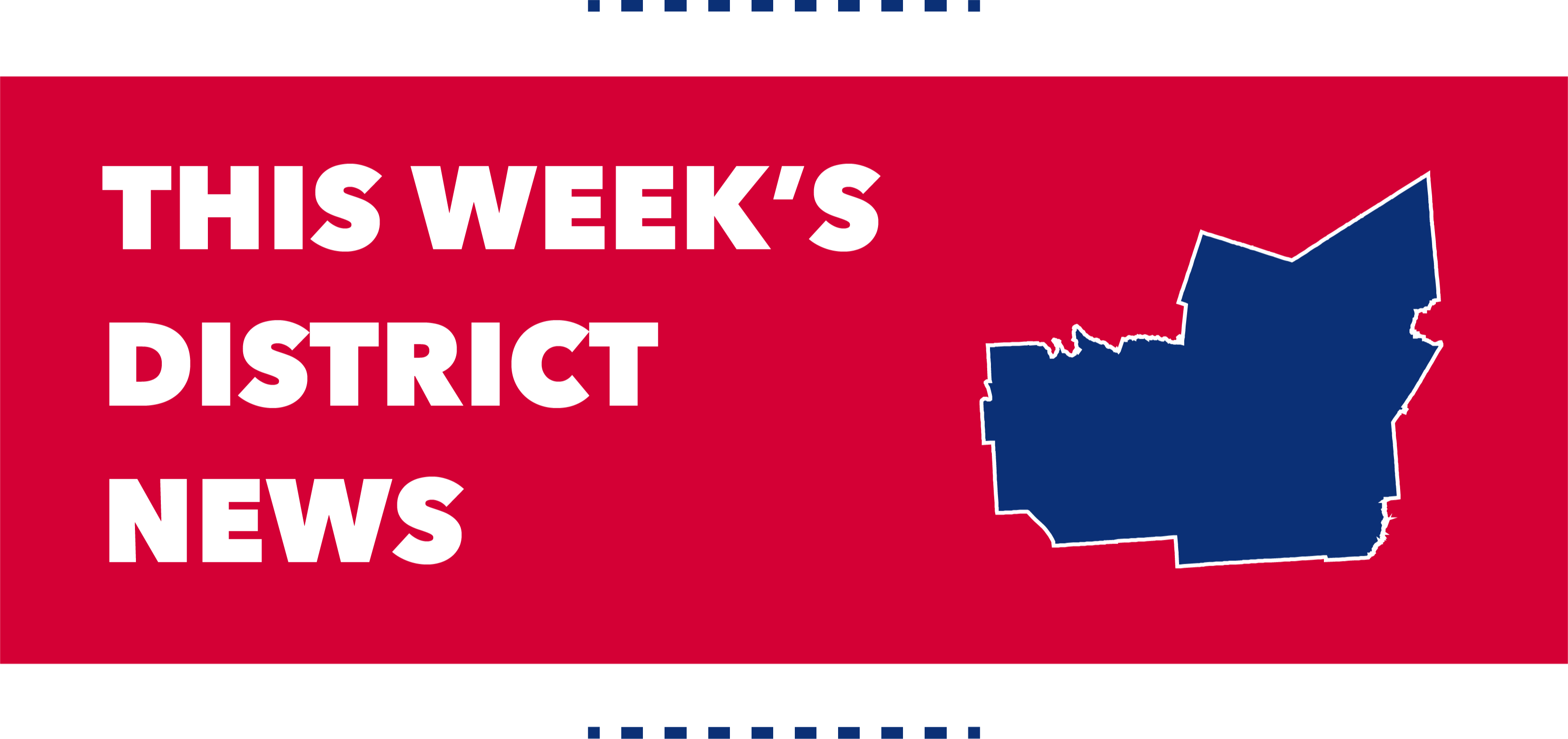 DASHED - this week's district news