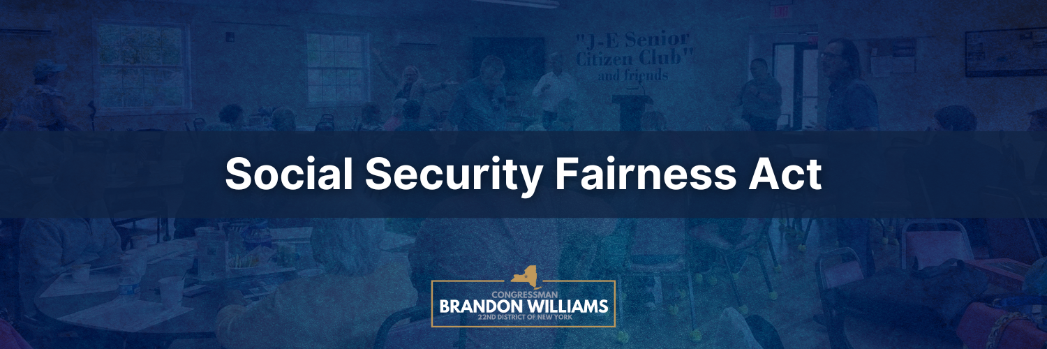 Rep. Williams supports the Social Security Fairness Act