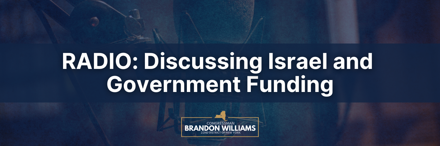 Rep. Williams joins local radio to discuss government funding and Israel