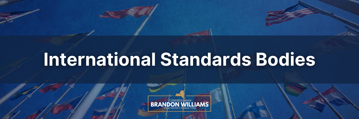 Rep. Williams signs letter on International Standards Bodies