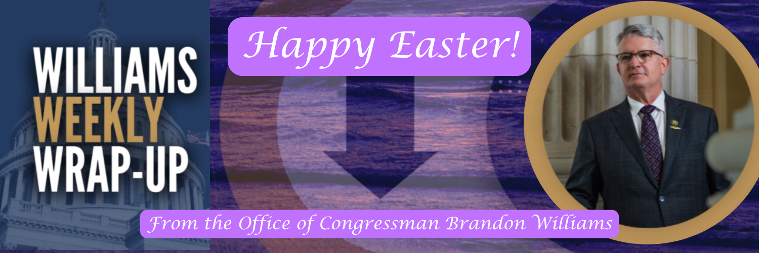 Happy Easter from the Office of Congressman Williams