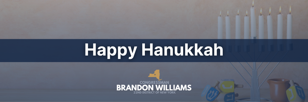 Happy Hanukkah from the Office of Congressman Williams