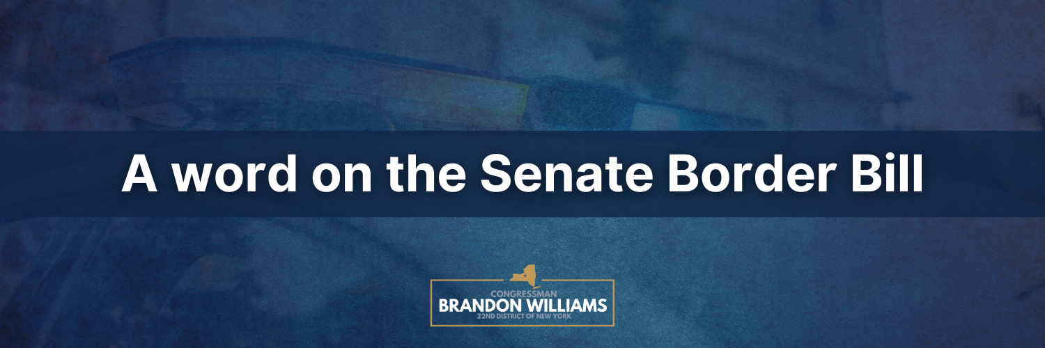 Rep. Williams comments on the Senate Border Bill