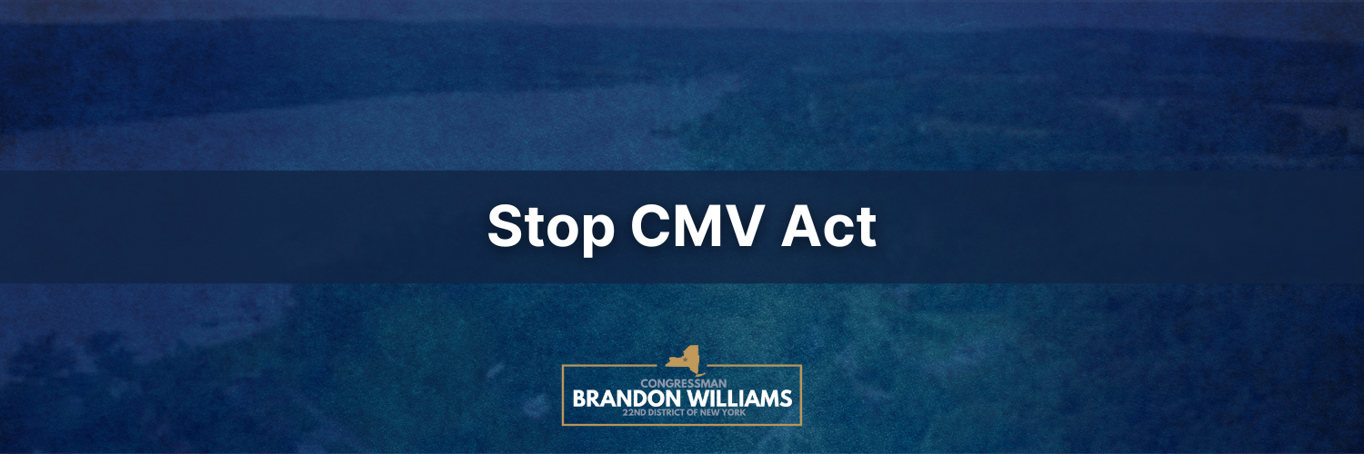 Rep. Williams cosponsors the Stop CMV Act