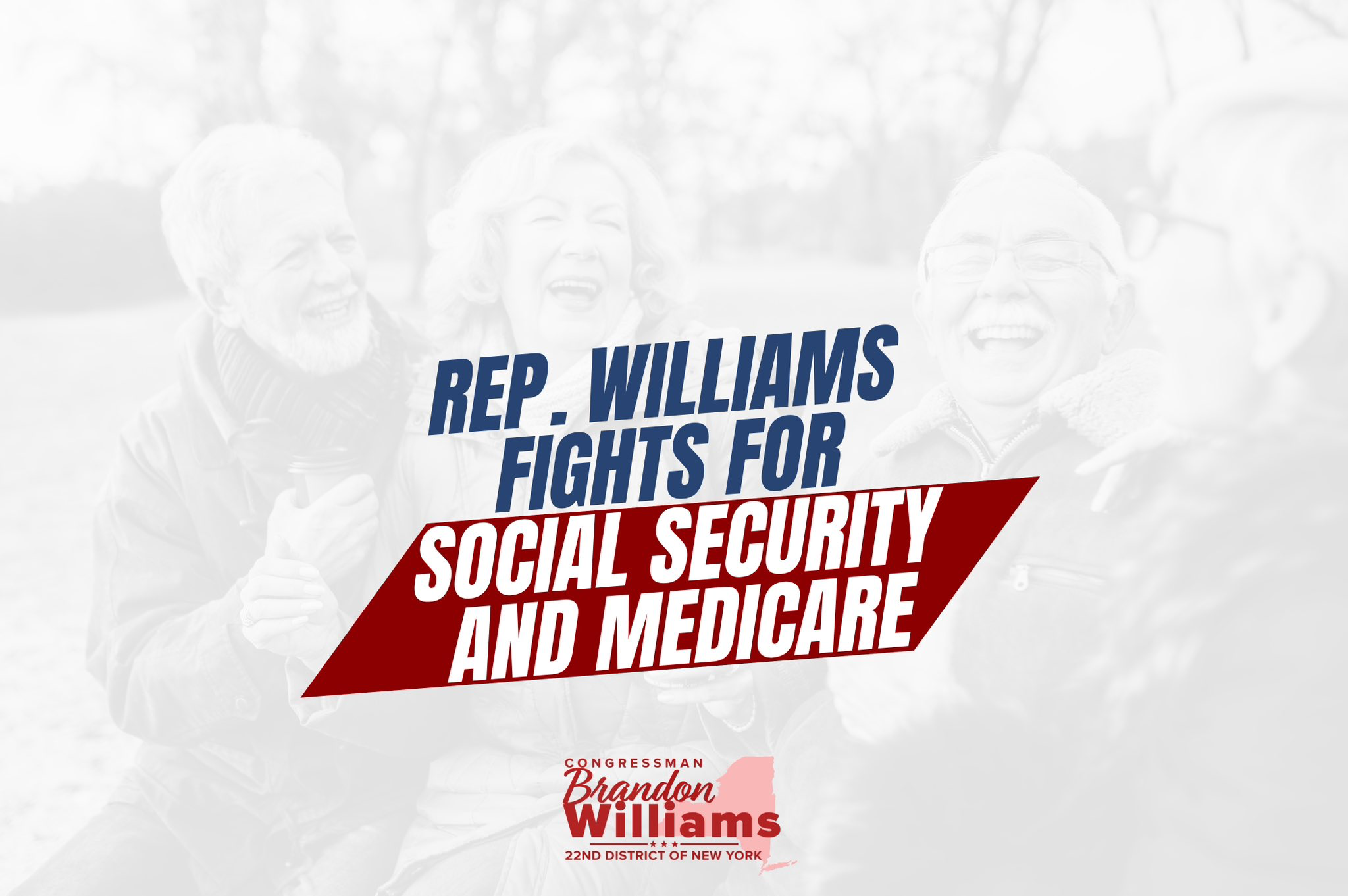 Rep. Williams will preserve and protect Social Security and Medicare